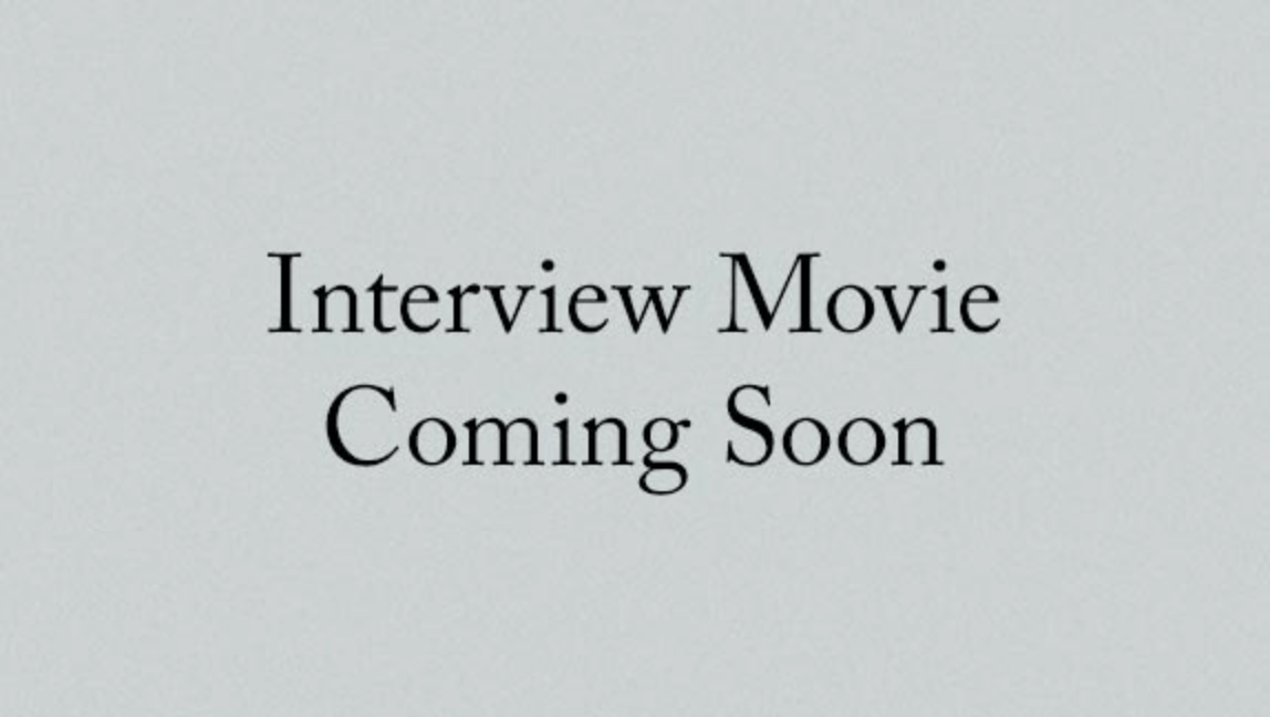 Interview Movie Coming Soon